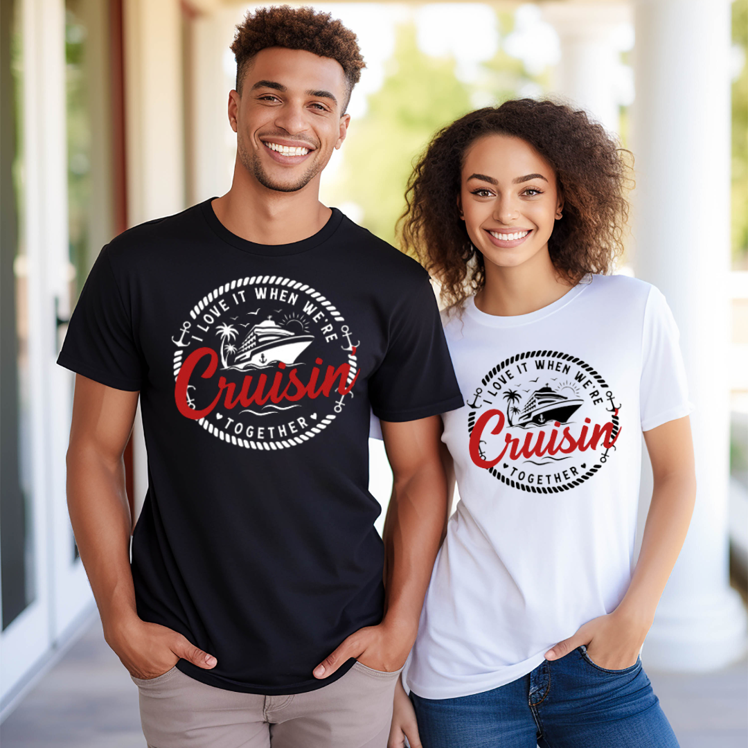 "I Love It When We're Cruisin' Together" Shirt